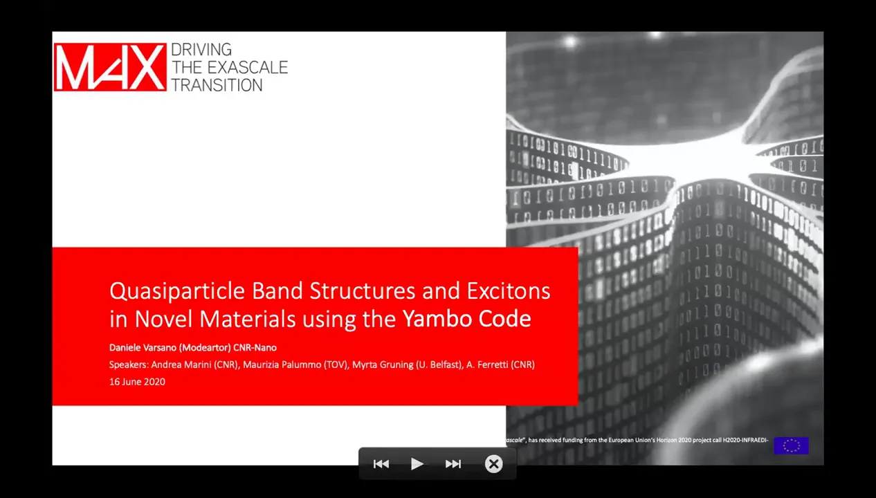 Thumbnail of Quasiparticle Band Structures and Excitons in Novel Materials using the Yambo Code