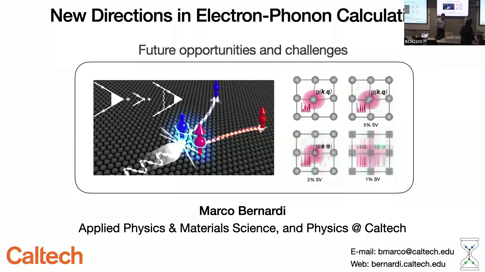 Thumbnail of Marco Bernardi - Frontiers of electron-phonon calculations: Strong coupling, nonequilibrium dynamics and data-driven methods